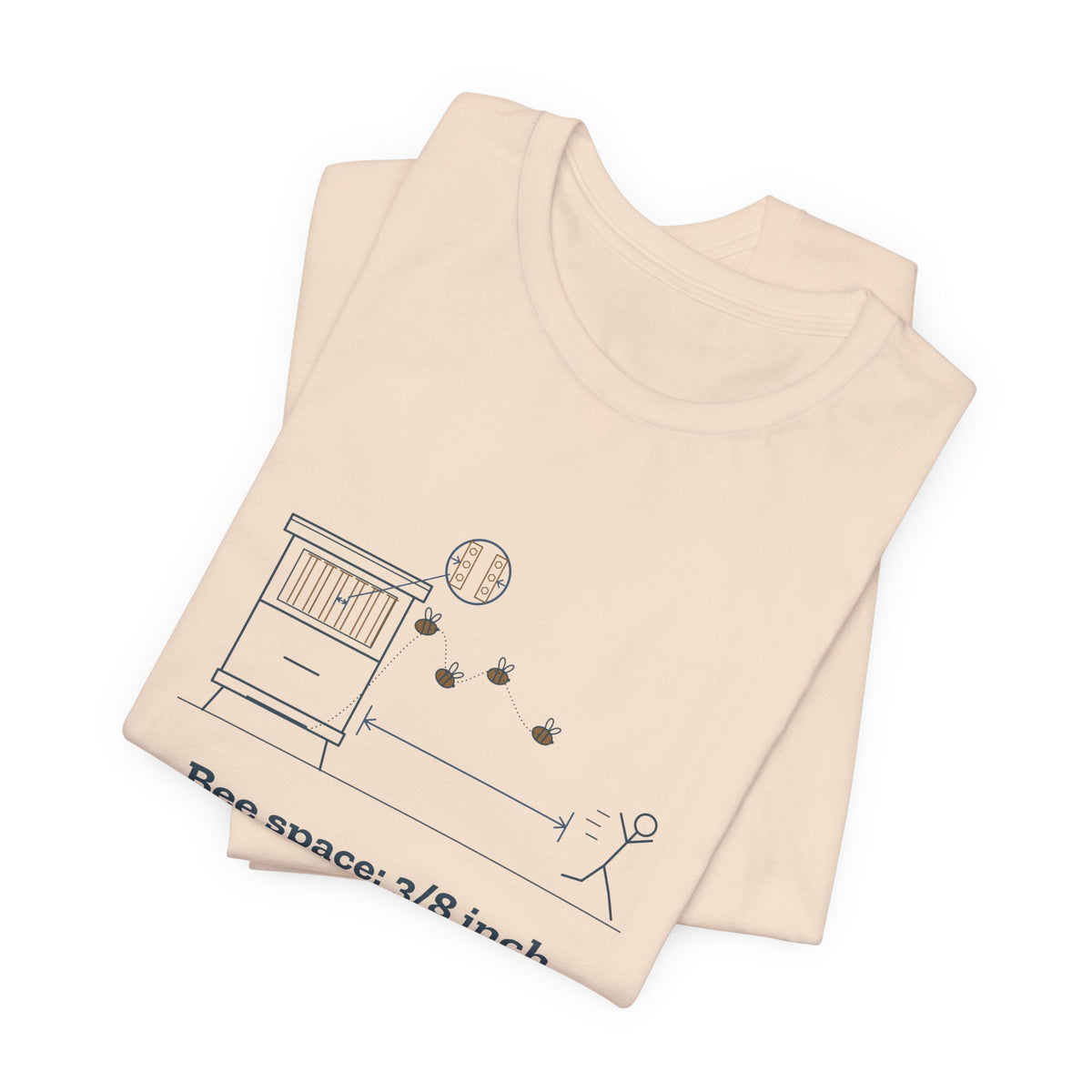 Beekeeping T-Shirt - Bee Space: 3/8 Inch. Personal Space: 30 Feet. Beekeeper Tee