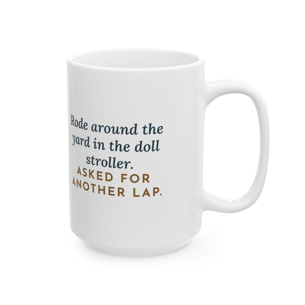 Large Australian Mist Cat Mug 15oz - Rode Around the Yard in the Doll Stroller, Another Lap