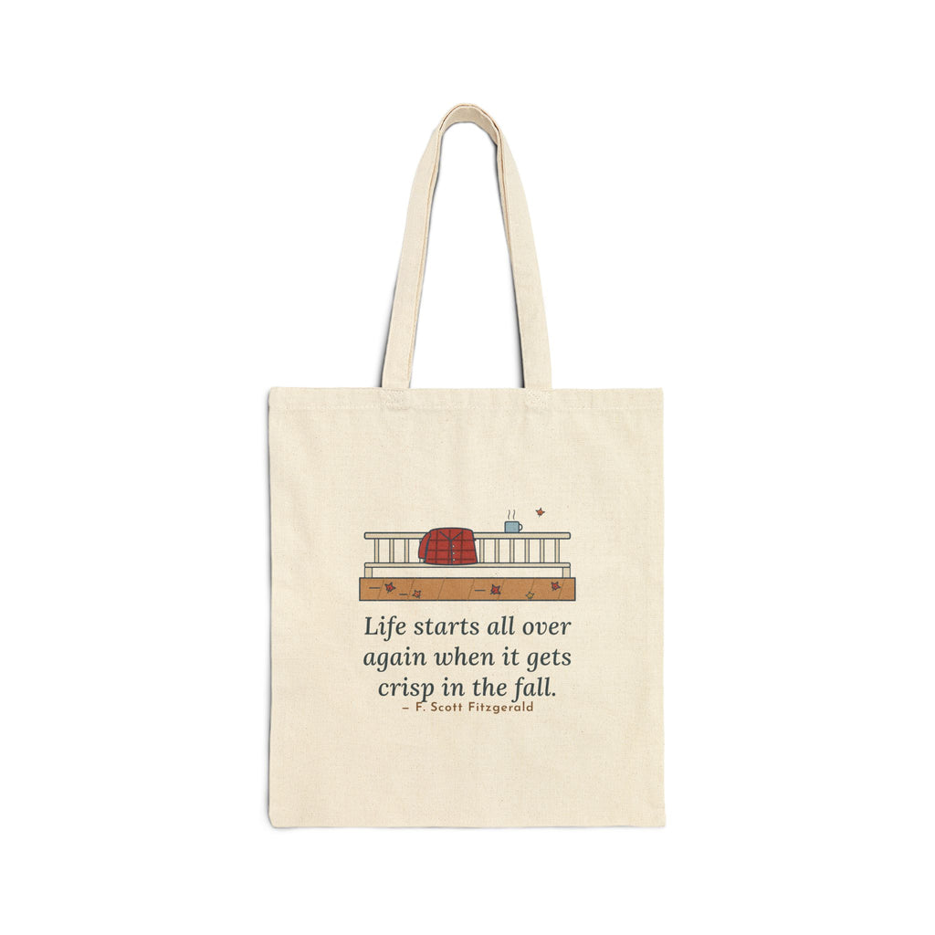 Life Starts All Over Again When It Gets Crisp Tote Bag, Fall Fitzgerald Quote Tote with Porch Morning