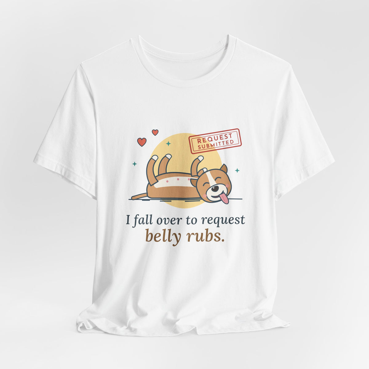 Pit Bull-Type Dog T-Shirt - I Fall Over to Request Belly Rubs Happy Pittie Tee