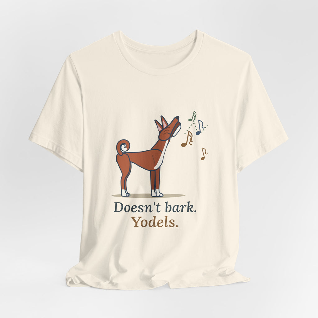 Basenji T-Shirt - Doesn't Bark. Yodels. Funny Barkless Dog Owner Tee