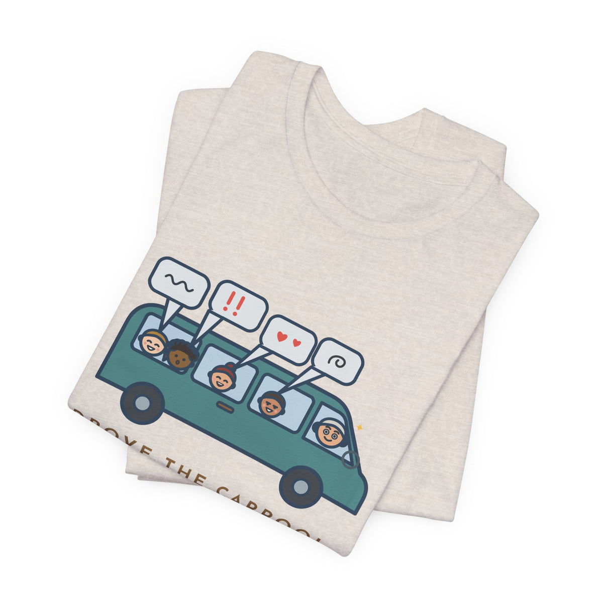 Funny Parent of Teens T-Shirt - Drove the Carpool, Learned Everything by Staying Very Quiet