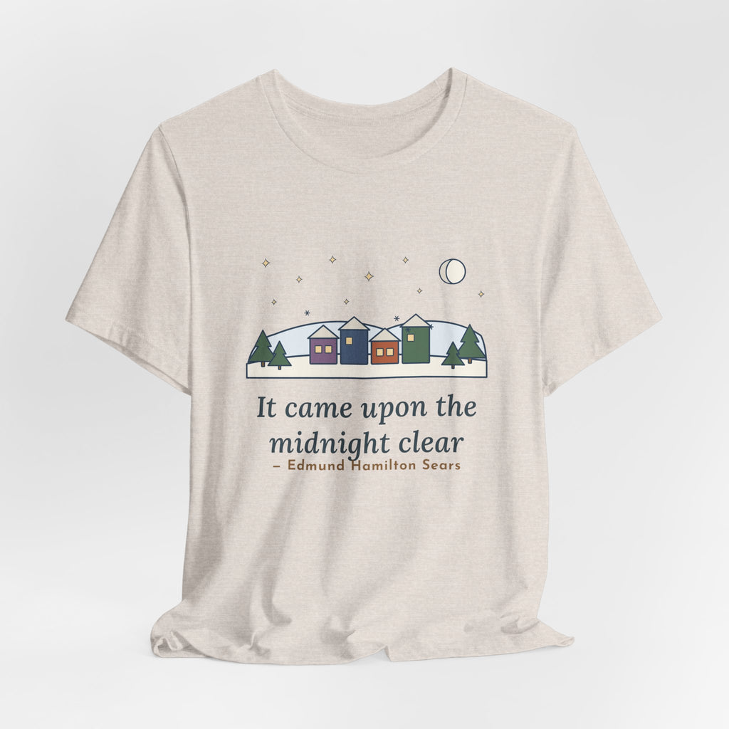 Sears Quote T-Shirt, It Came Upon the Midnight Clear, Christmas Clear Midnight Tee