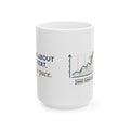 Large 15oz Trail Running Mug - Ask Me About the Vert, Not the Pace Ultra Runner Gift