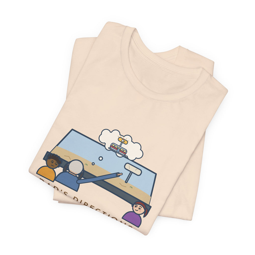 Funny Dad T-Shirt, Directions Still Use a Diner That Closed in 1998, Back Seat View Tee
