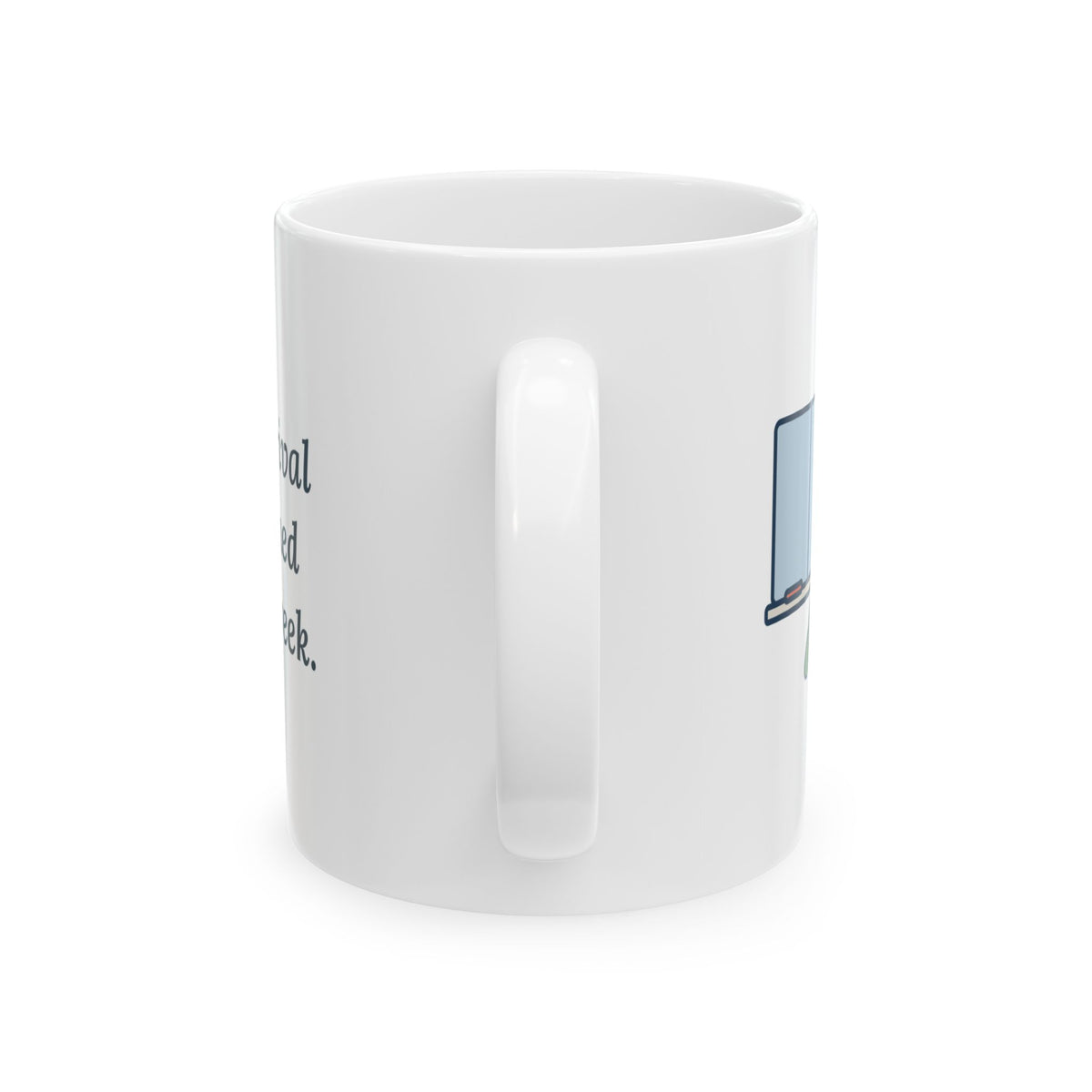 Baked My Rival a Pie Mug, Funny Dry-Humor Quote Coffee Mug 11oz, Pie Over the Fence