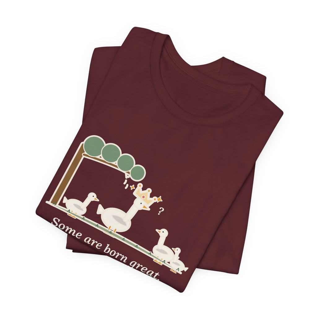 Shakespeare Quote T-Shirt, Some Are Born Great, Literary Crowned Goose Tee