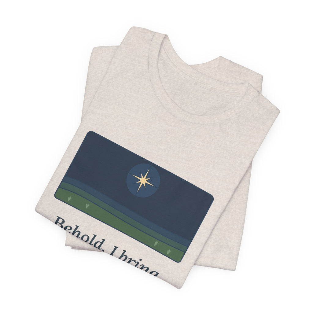 Luke 2:10 Quote T-Shirt, Good Tidings of Great Joy, Christmas Star over Field Tee