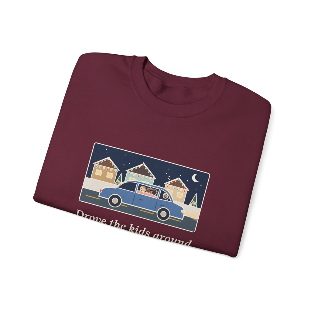 Christmas Lights Sweatshirt, Drove the Kids Around to See Them, All Three Asleep by the Second Street, Funny Night Drive Crewneck