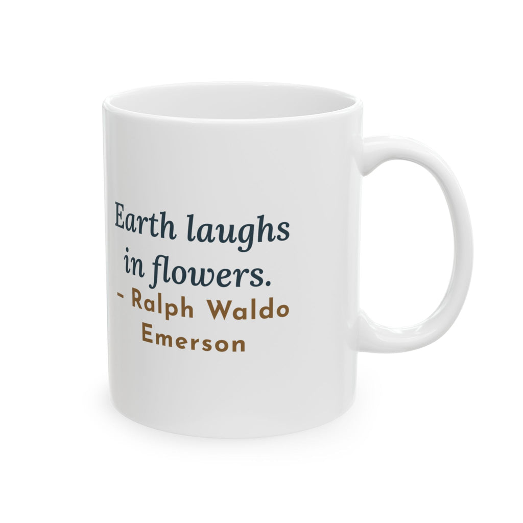 Emerson Quote Mug, Earth Laughs in Flowers, Garden Wildflower Path Coffee Mug 11oz