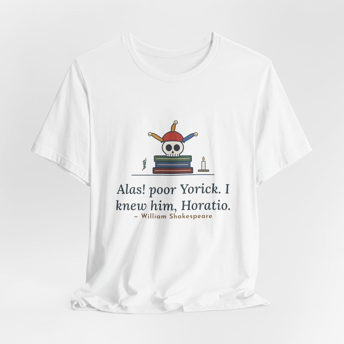 Shakespeare Quote T-Shirt, Alas, Poor Yorick, Gothic Jester Skull Tee