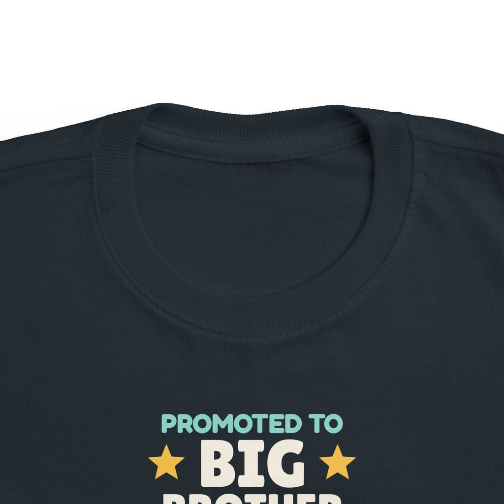 Promoted to Big Brother Toddler T-Shirt, Big Brother Announcement Tee
