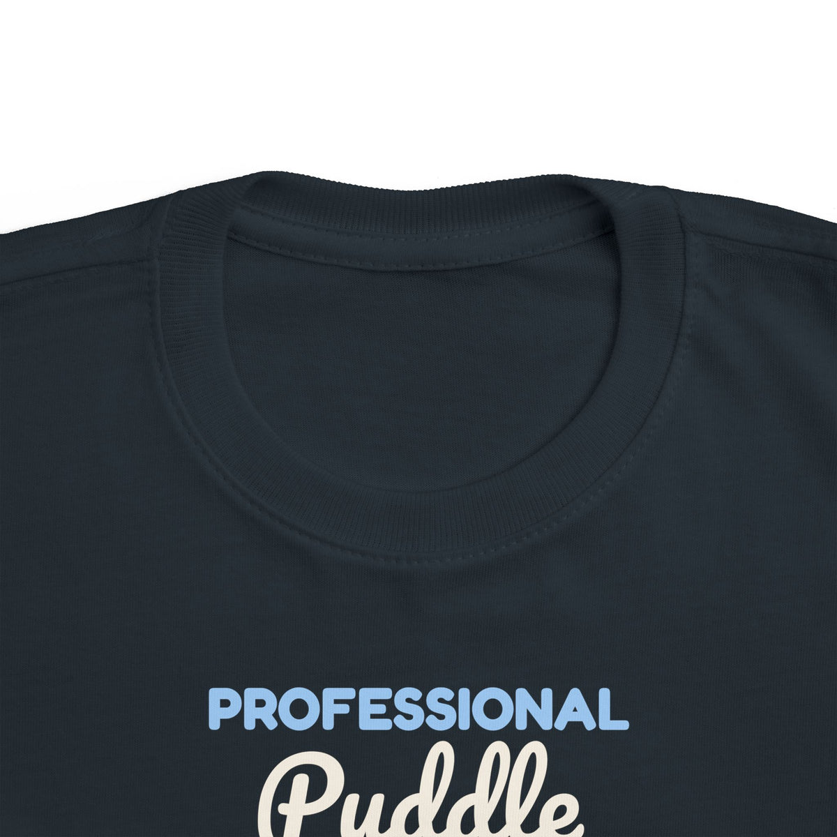 Professional Puddle Jumper Toddler T-Shirt, Rainy Day Kid Tee