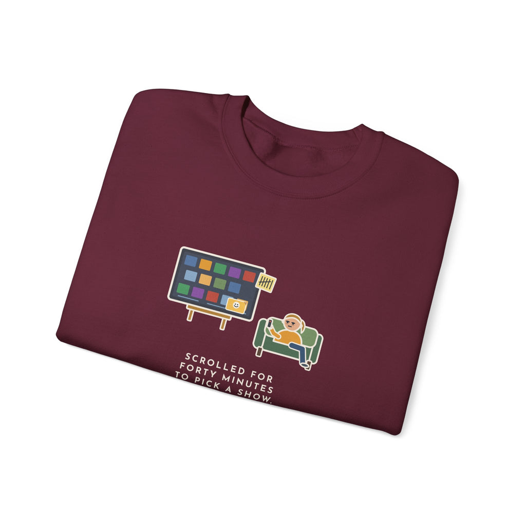 TV Night Sweatshirt, Scrolled Forty Minutes to Pick a Show, Rewatched the Same Old Comedy, Funny Couch Night Crewneck