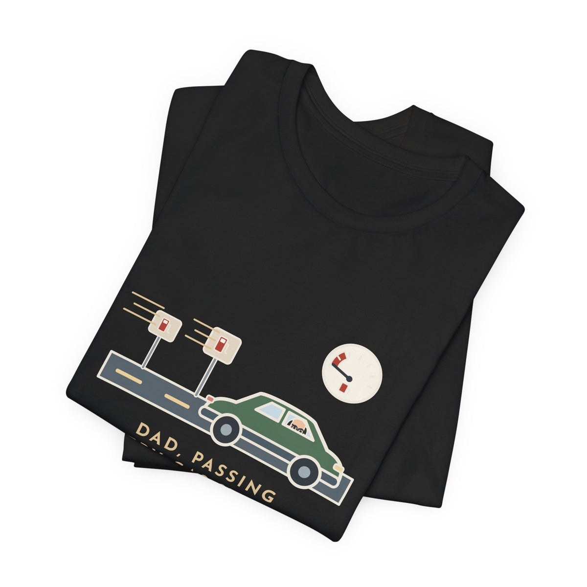 Funny Road Trip Dad T-Shirt - Passing Every Gas Station, We'll Make the Next One