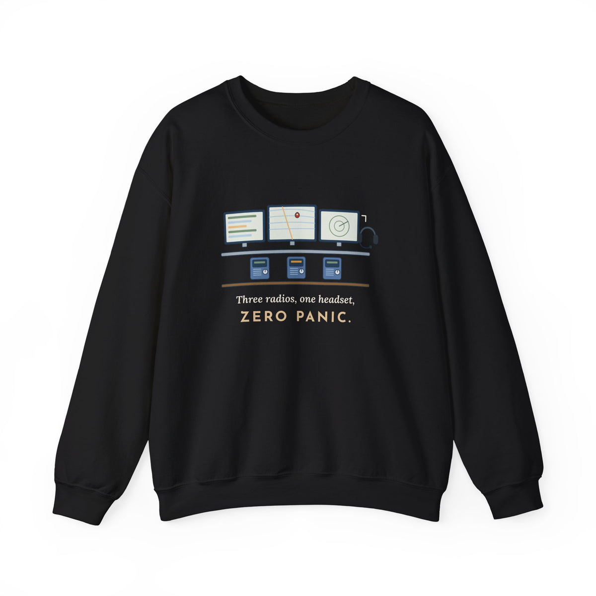 911 Dispatcher Crewneck Sweatshirt - Three Radios, One Headset, Zero Panic