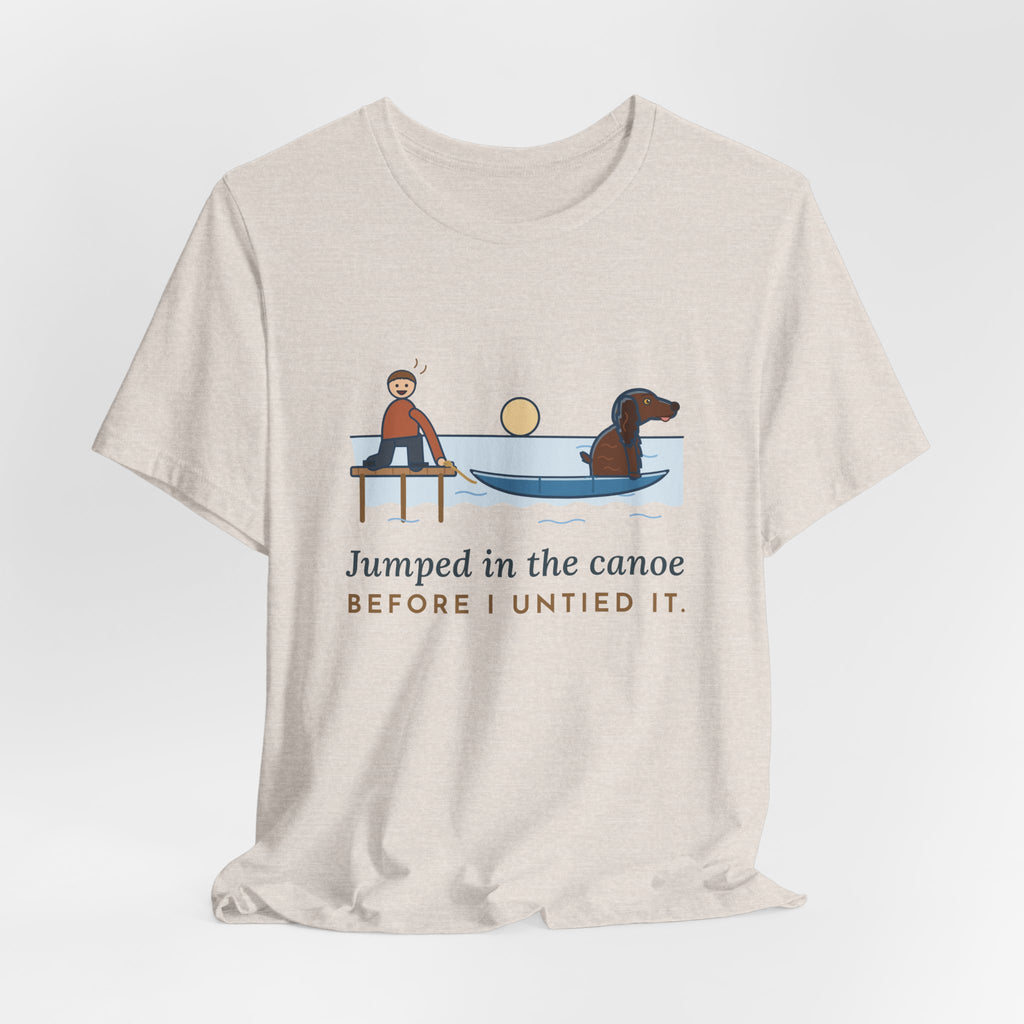 Boykin Spaniel T-Shirt - Jumped in the Canoe Before I Untied It, Funny Dock Morning Dog Tee