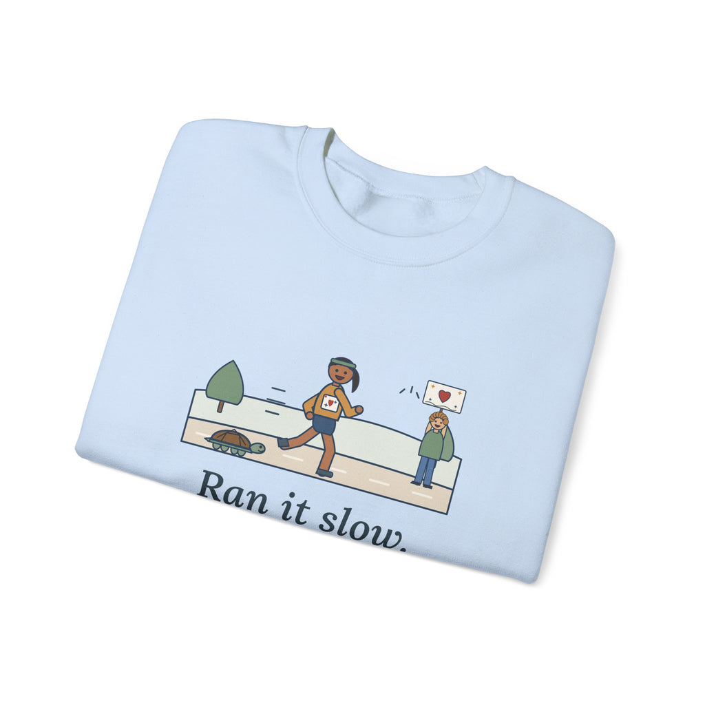Ran It Slow. Ran It Anyway. Sweatshirt, Running Quote Crewneck, Turtle Pace
