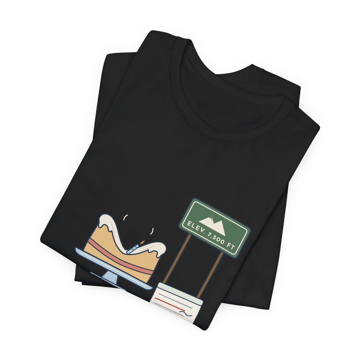 High-Altitude Baking T-Shirt - Adjusted for Altitude. Still Flat. Colorado Baker Tee