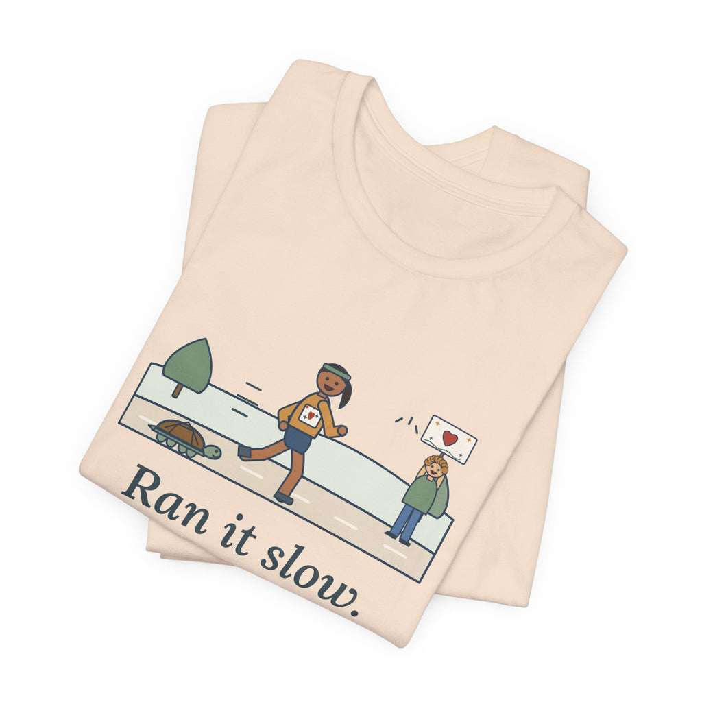 Ran It Slow. Ran It Anyway. T-Shirt, Running Quote Tee with Turtle Pace