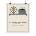 Walt Whitman Quote Poster, O Captain My Captain, Teacher Captain's Desk Wall Art