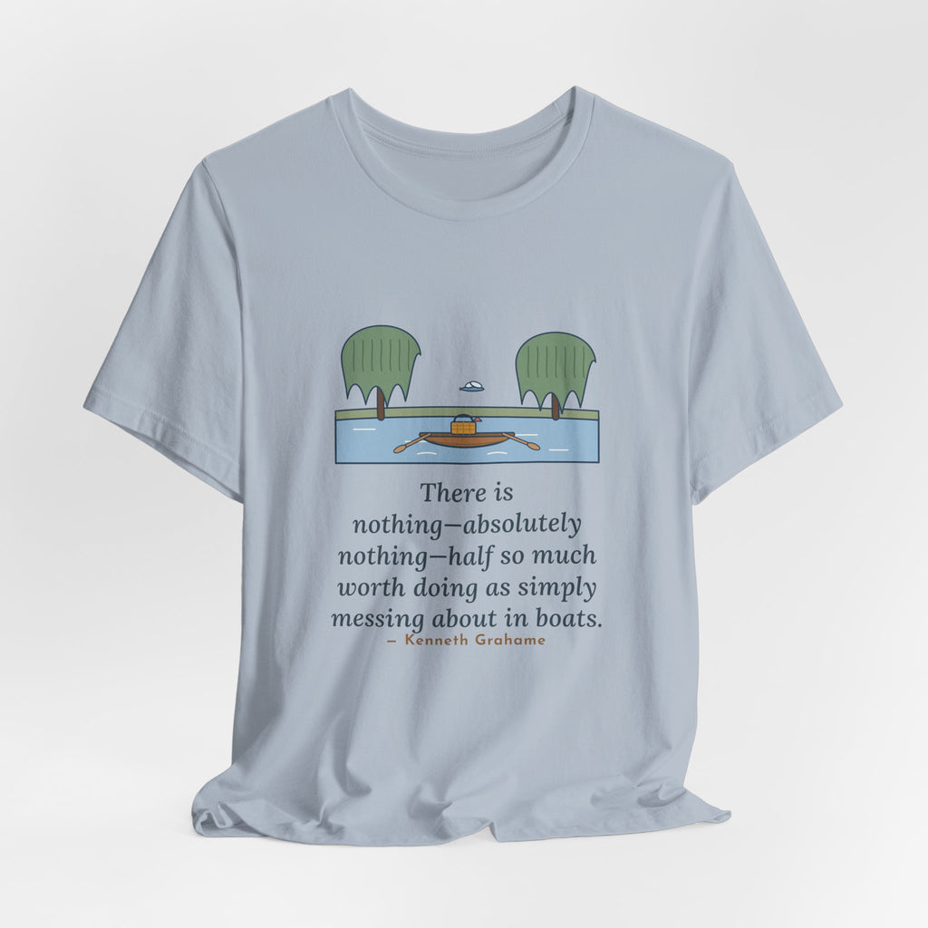 Grahame Quote T-Shirt, Simply Messing About in Boats, Boating River Rowboat Tee