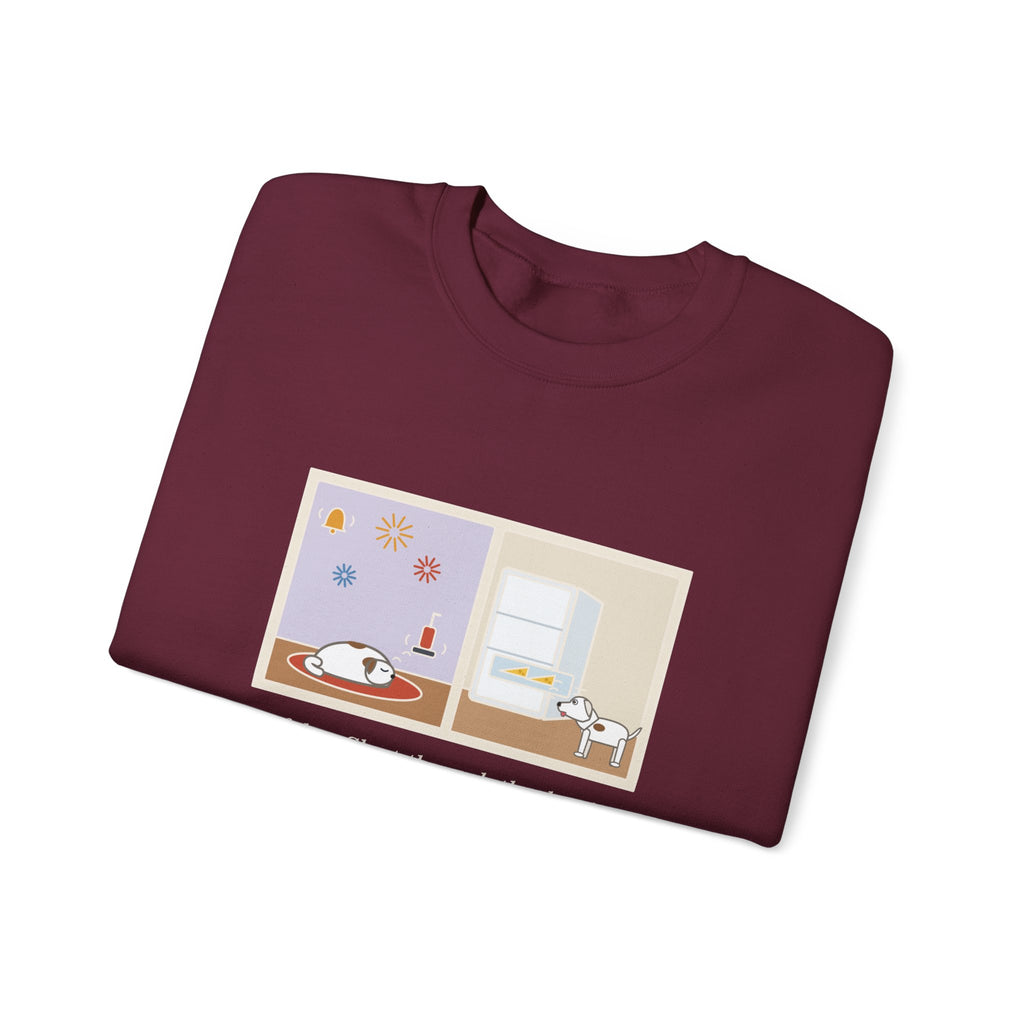 Deaf Dog Sweatshirt, Slept Through the Doorbell and Fireworks, Woke Up When the Cheese Drawer Opened, Funny Two Panels Crewneck