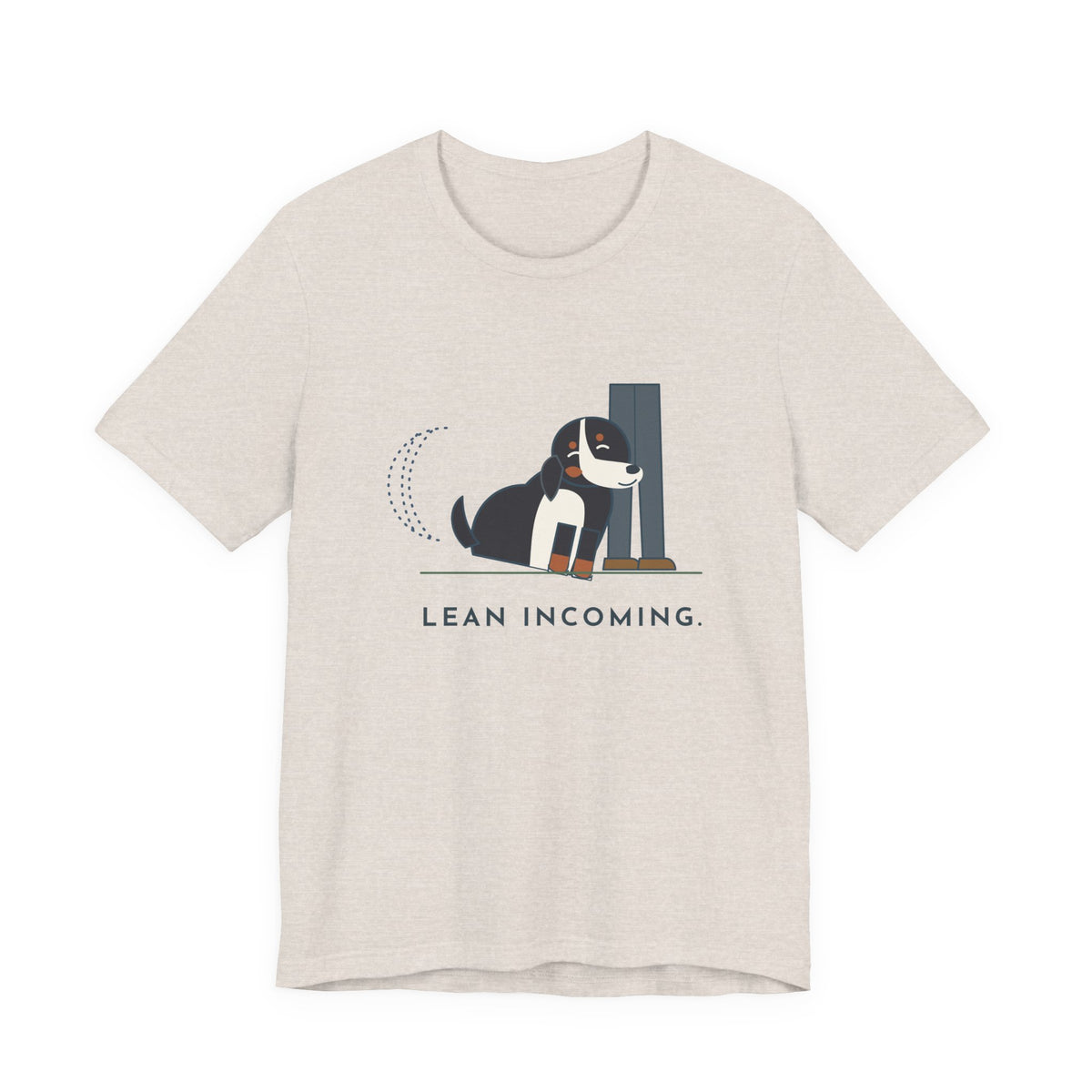 Bernese Mountain Dog T-Shirt - Lean Incoming Funny Berner Lean Tee
