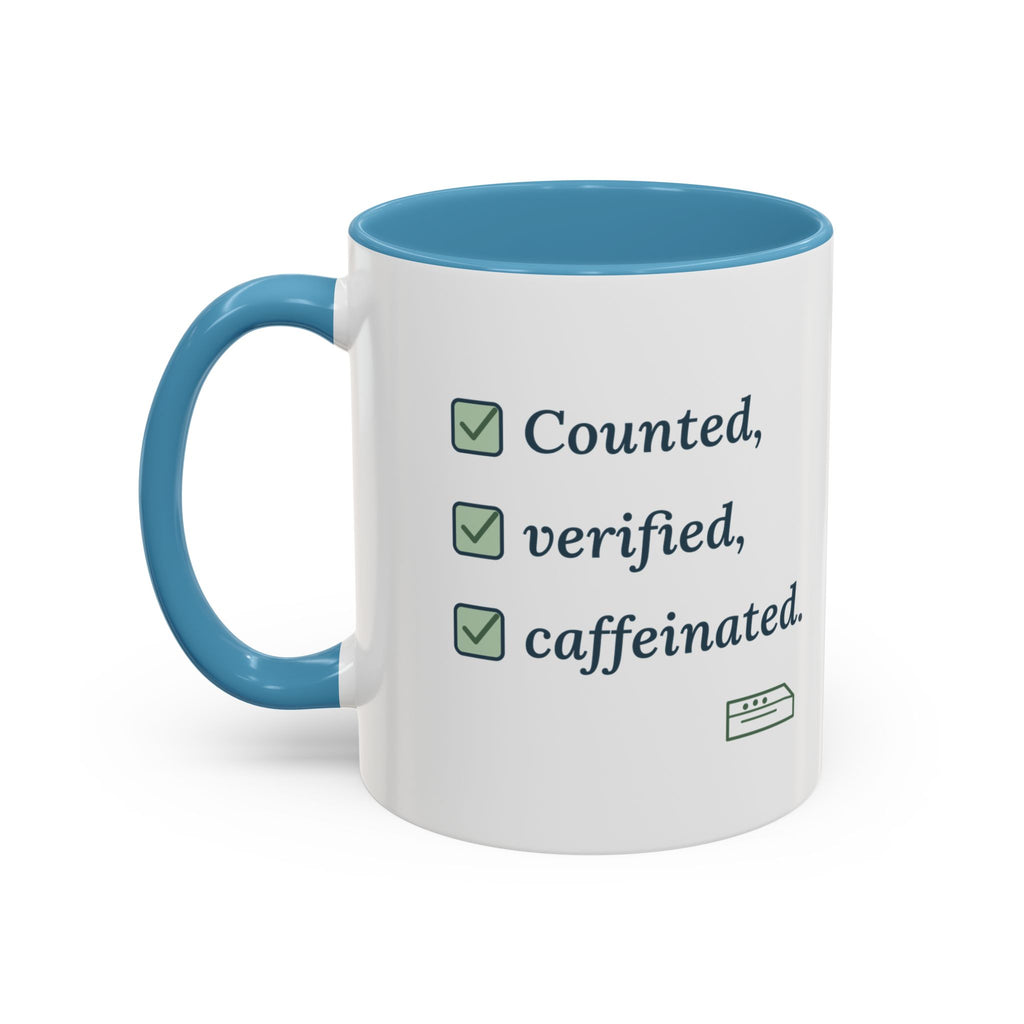 Pharmacist Accent Mug - Counted, Verified, Caffeinated Pharmacy Coffee Mug Gift