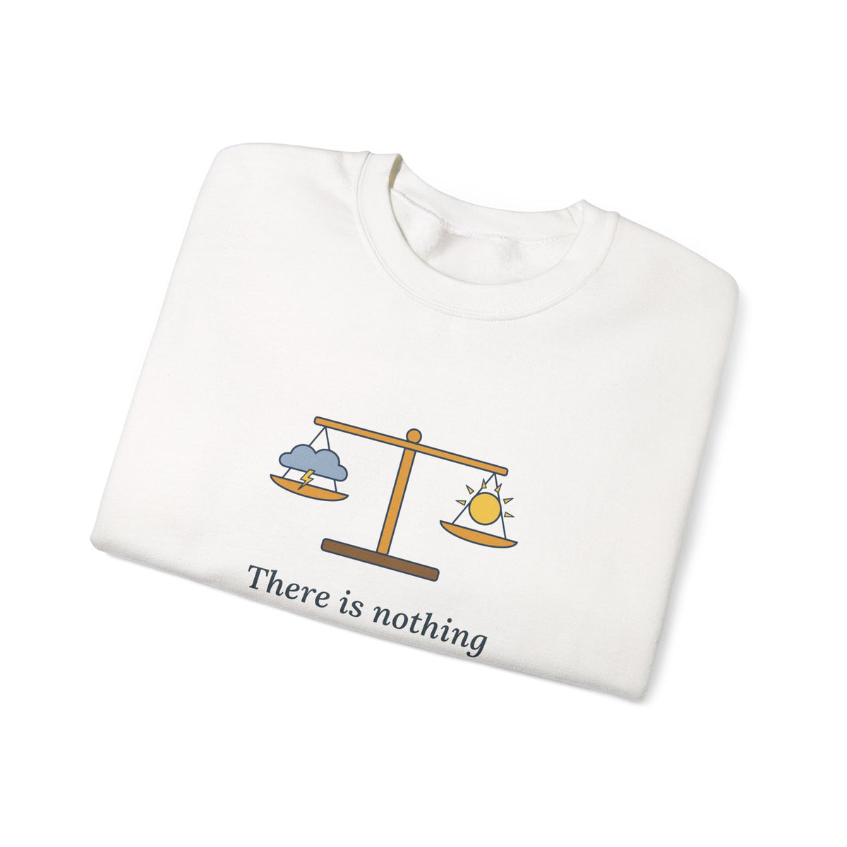 Nothing Either Good or Bad But Thinking Makes It So Sweatshirt, Mindset Shakespeare Quote Crewneck with Balanced Scale