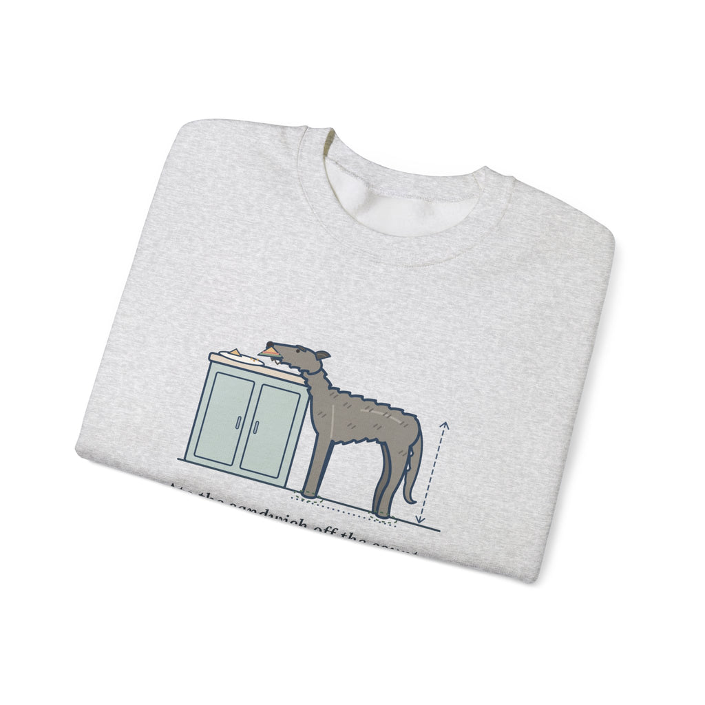 Irish Wolfhound Crewneck Sweatshirt - Sandwich Off the Counter Without Lifting a Paw