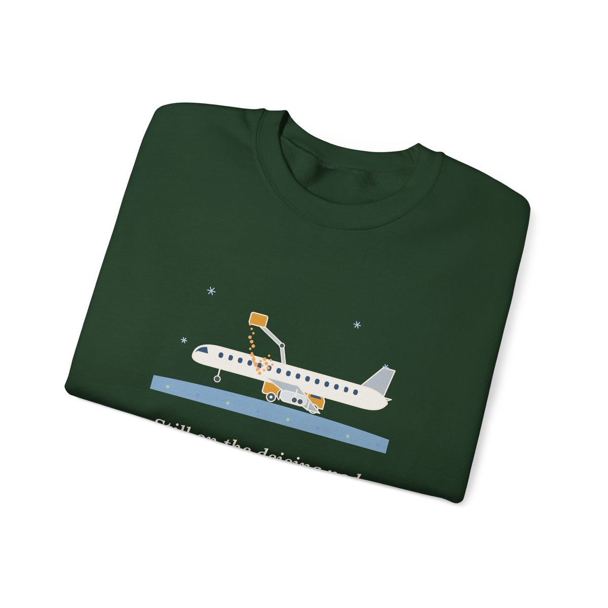 Holiday Travel Crewneck Sweatshirt - Still on the Deicing Pad Winter Flight Gift
