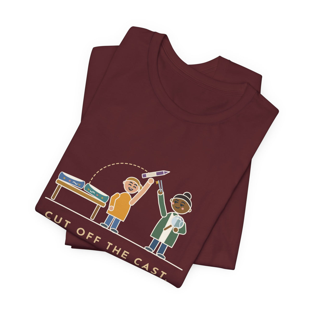 Cast Clinic Nurse T-Shirt - Cut Off the Cast, Found a Missing Crayon Inside Ortho Nurse Tee
