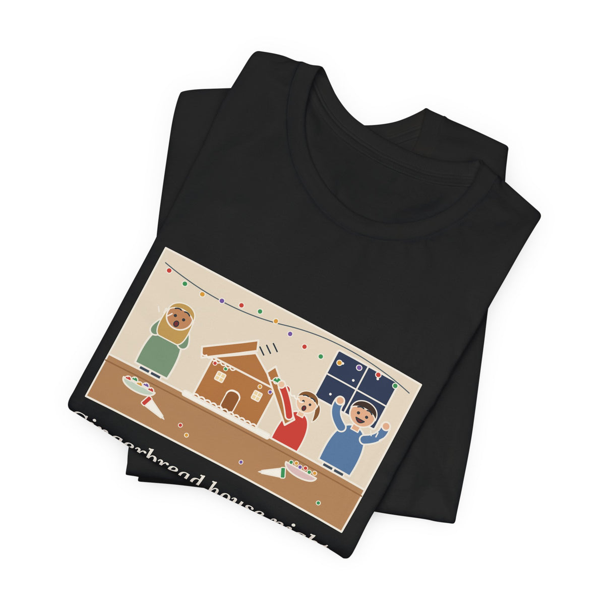 Funny Gingerbread House T-Shirt, The Roof Slid Off at the Second Gumdrop, Holiday Baking Night Tee