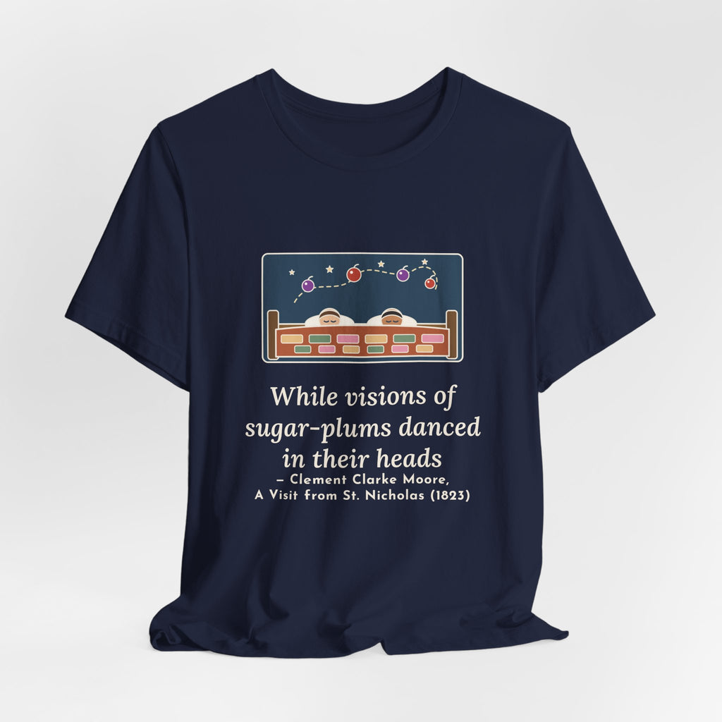 Moore Quote T-Shirt, Visions of Sugar-Plums, Christmas Sleeping Children Tee