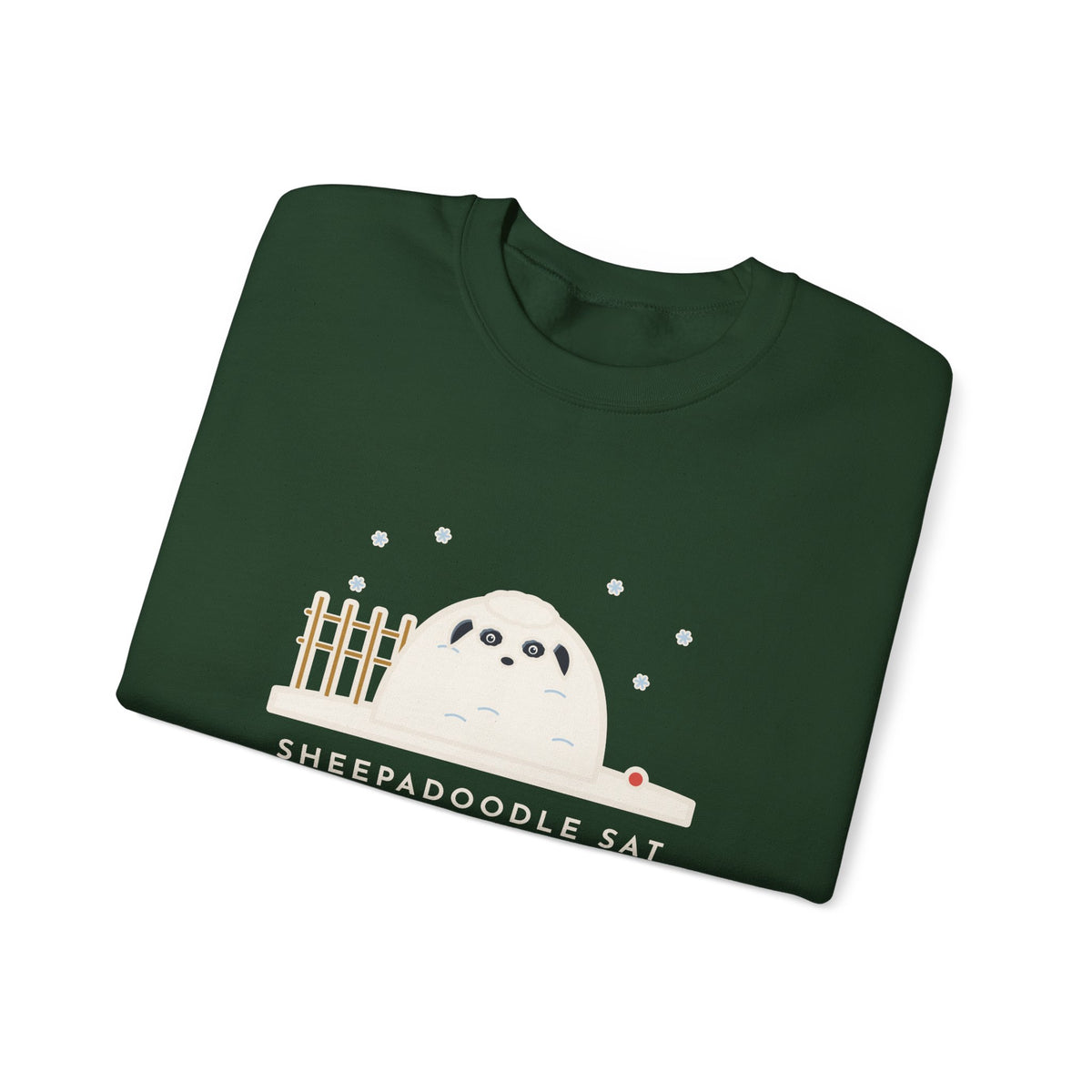 Sheepadoodle Sweatshirt, Sat Down in the Snow and Became a Snowdrift with Eyes, Funny Snowy Yard Crewneck