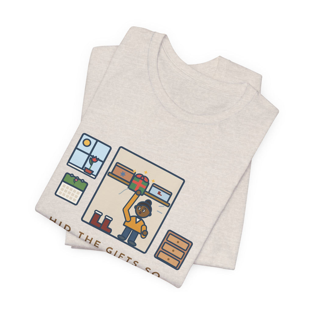 Funny Hidden Gifts T-Shirt, Hid Them So Well in November, Found Them in March, Spring Closet Tee