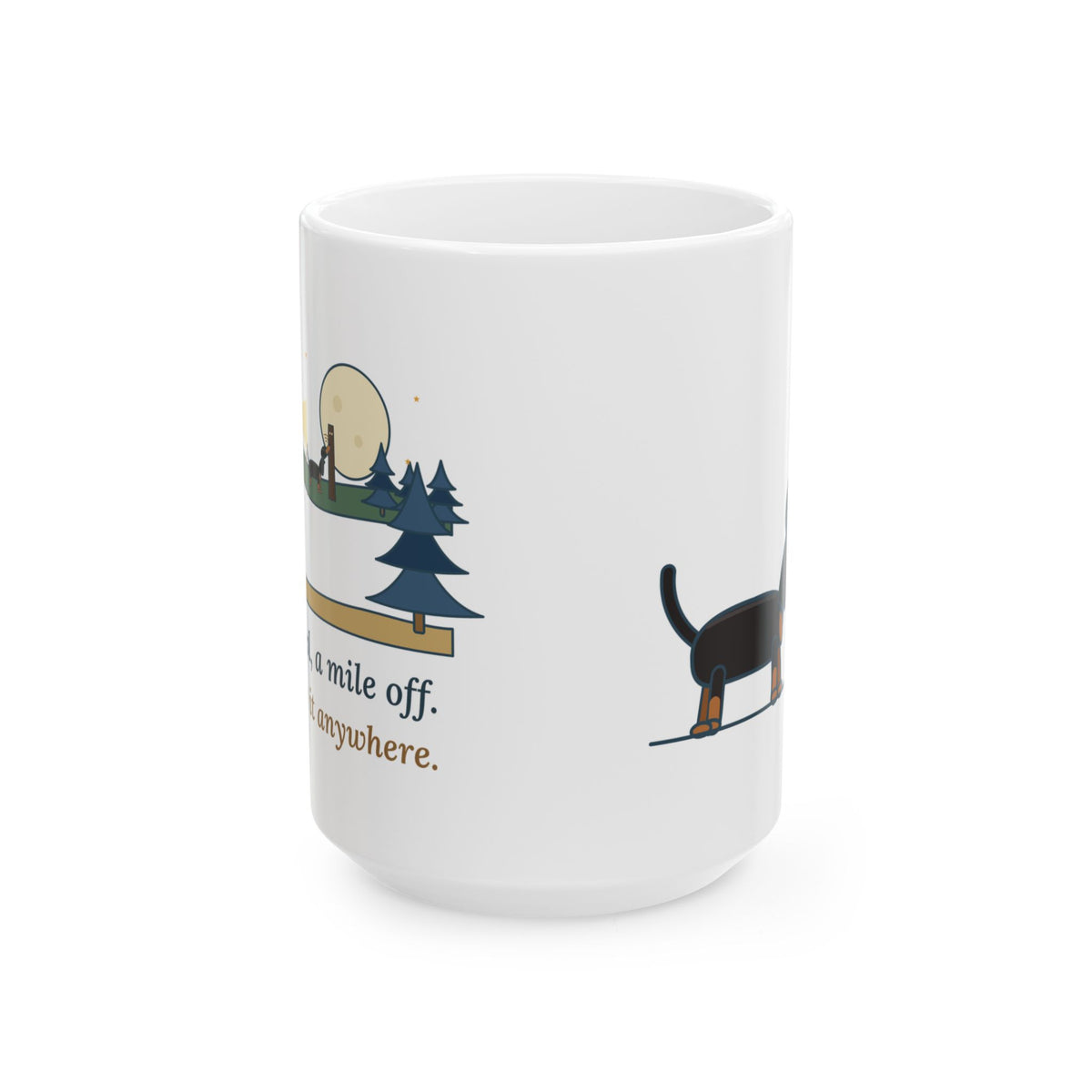 Large 15oz Coonhound Mug - Her Bawl, a Mile Off. I'd Know It Anywhere. Hound Lover Mug