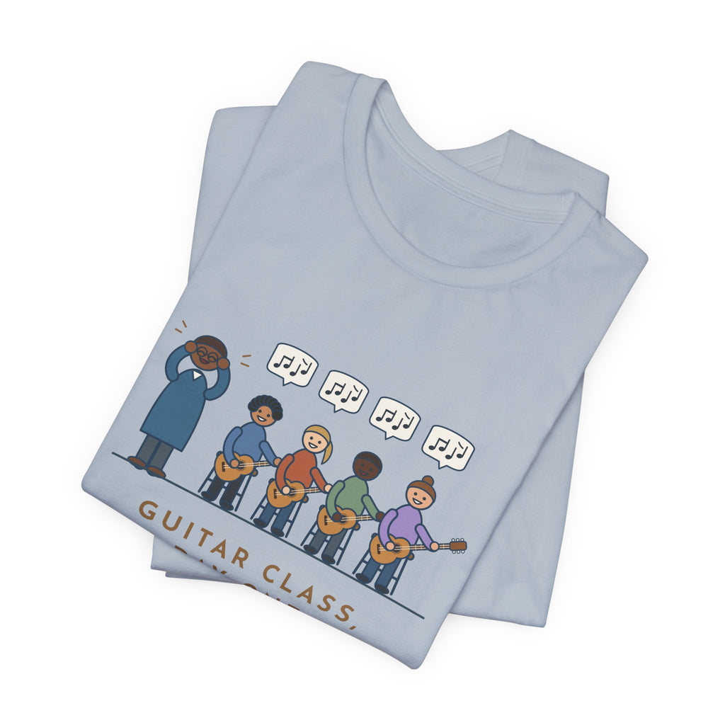 Guitar Class Teacher T-Shirt - Day One, Every Kid Found the Same Riff Funny Music Teacher Tee