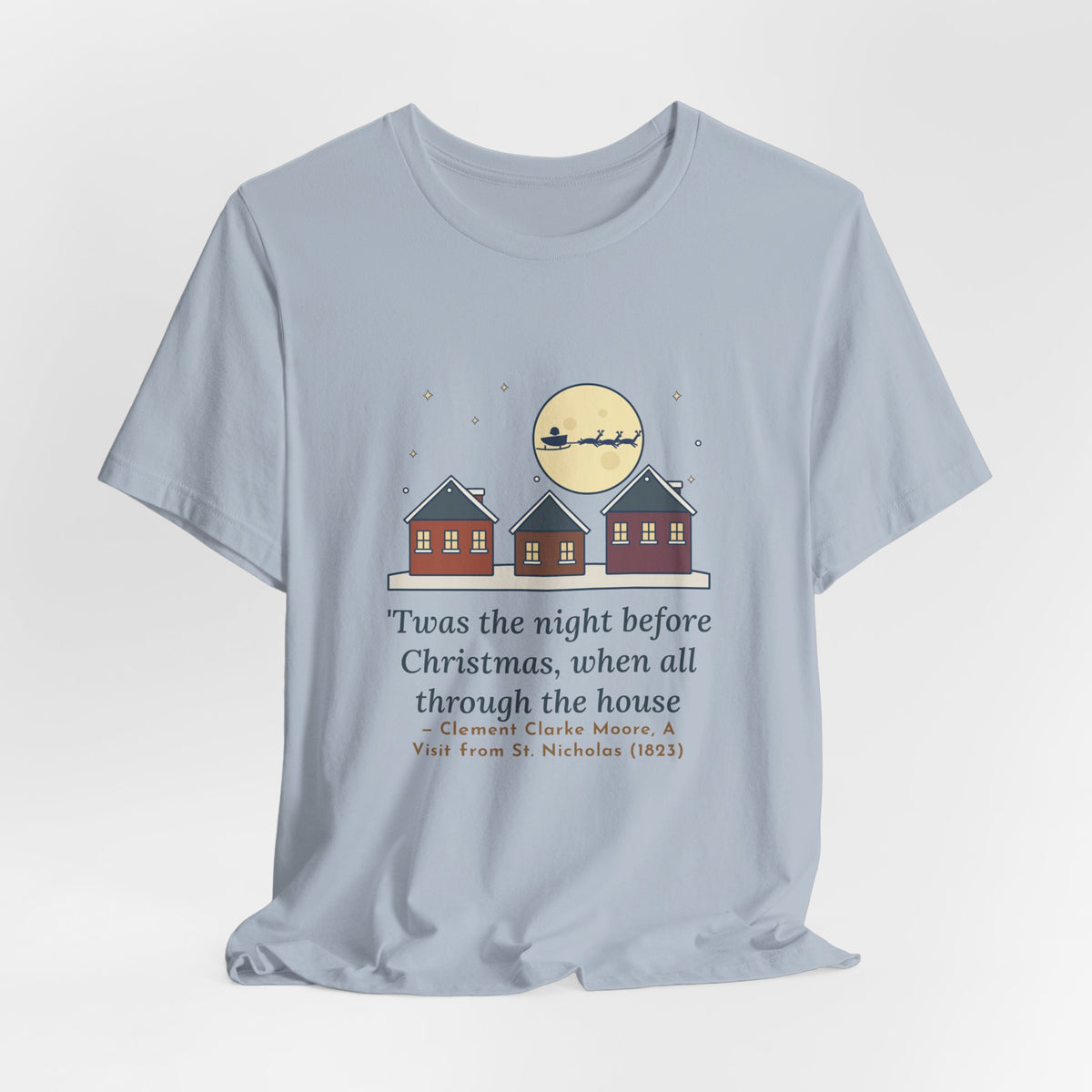 Moore Quote T-Shirt, Twas the Night Before Christmas, Christmas Moonlit 1820s Town Tee