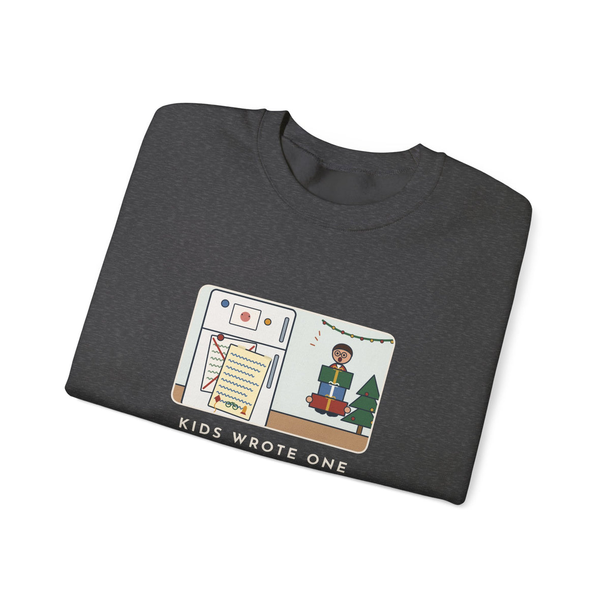 Christmas List Sweatshirt, Kids Wrote One in November, Rewrote It on December 23, Funny Fridge Door Crewneck