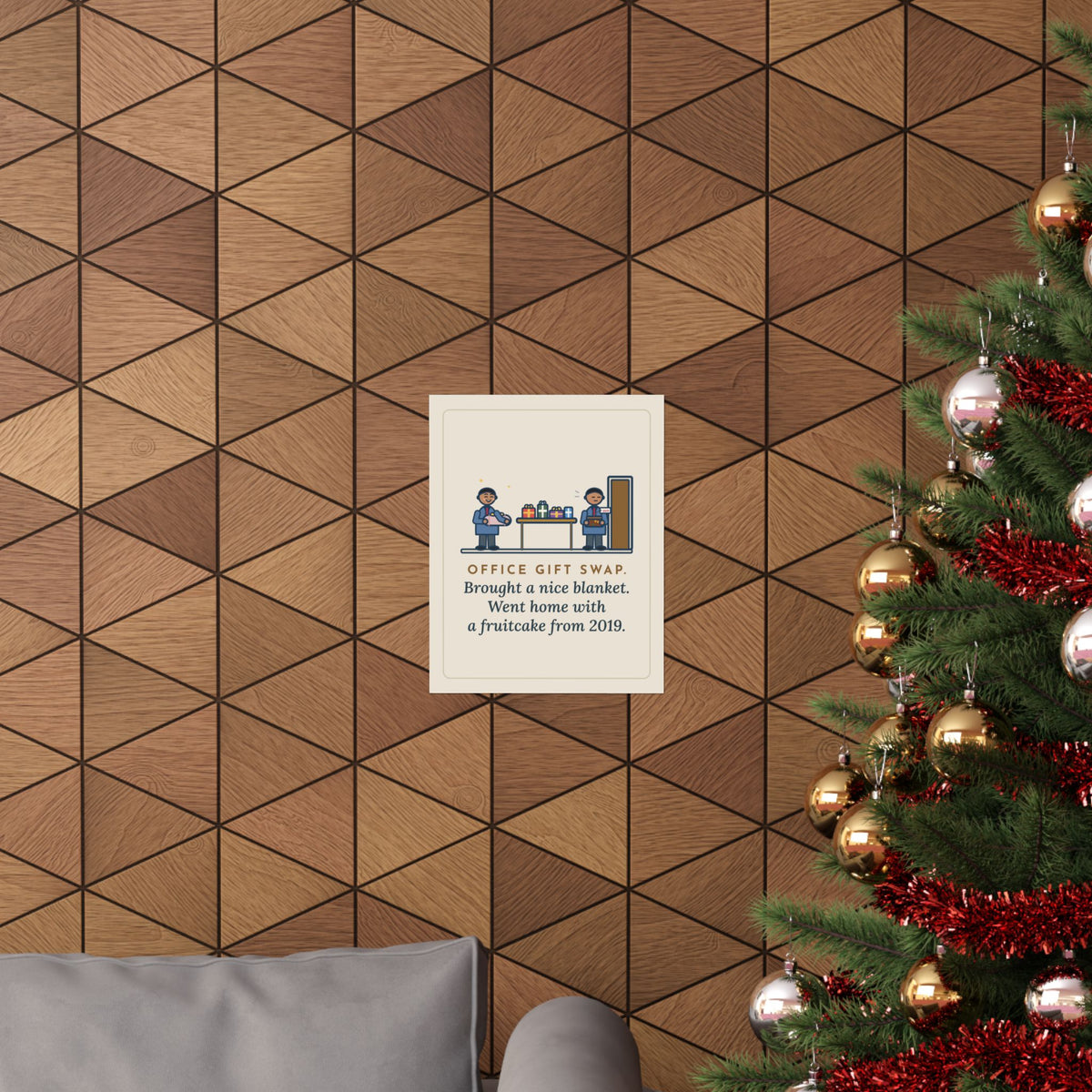 Office Gift Swap Poster, Brought a Nice Blanket, Went Home with a Fruitcake from 2019, Funny Break Room Swap Wall Art