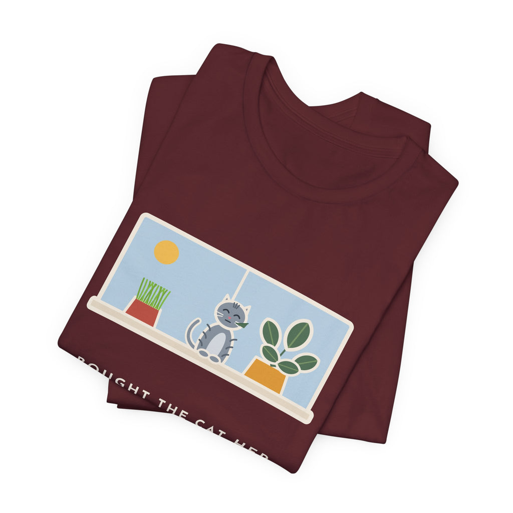 Funny Cat Grass T-Shirt, Bought Her Own Pot, She Ate the Houseplant Instead, Windowsill Tee
