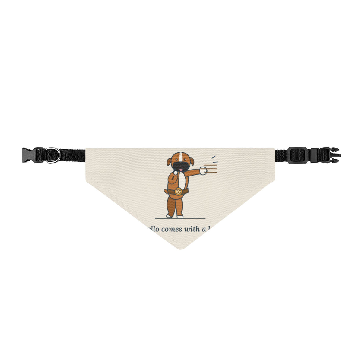 Boxer Dog Bandana - Every Hello Comes With a Left Hook Clip-On Pet Bandana