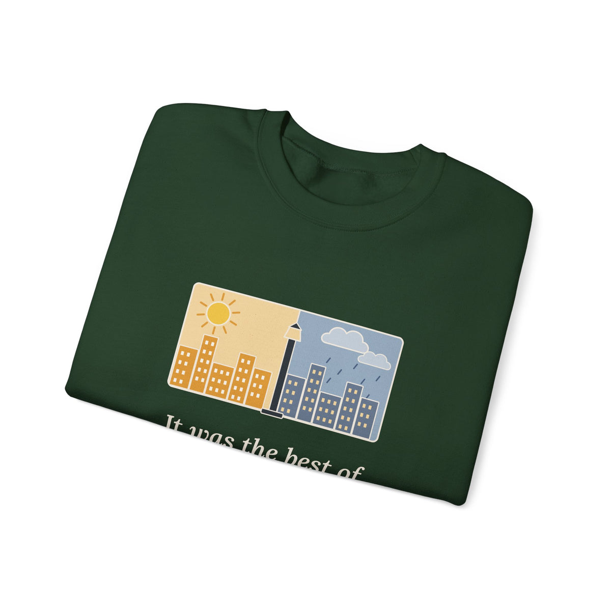It Was the Best of Times, It Was the Worst of Times Sweatshirt, Literary Dickens Quote Crewneck with Split Skyline