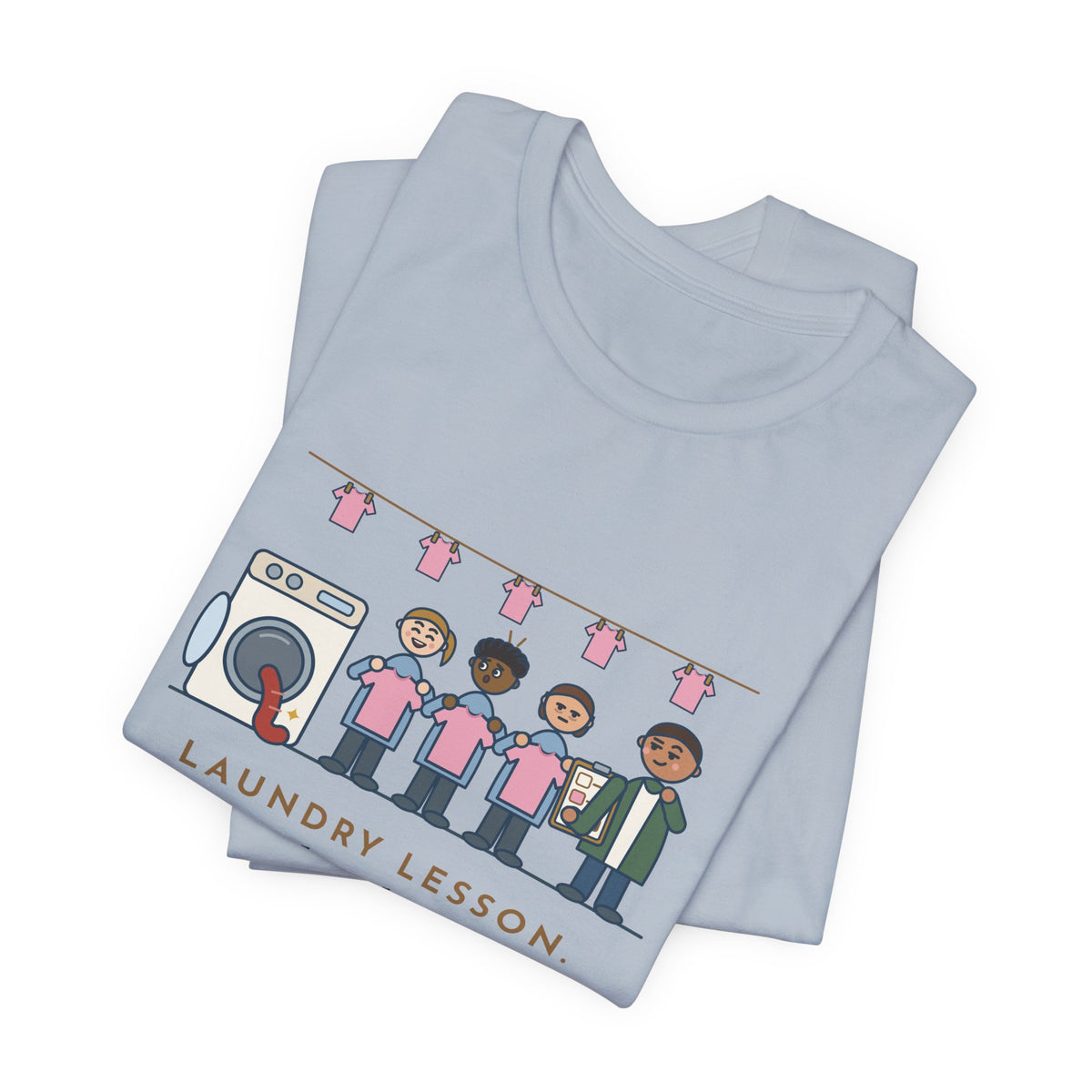 Life Skills Teacher T-Shirt - Laundry Lesson, One Red Sock, a Whole Class of Pink Shirts