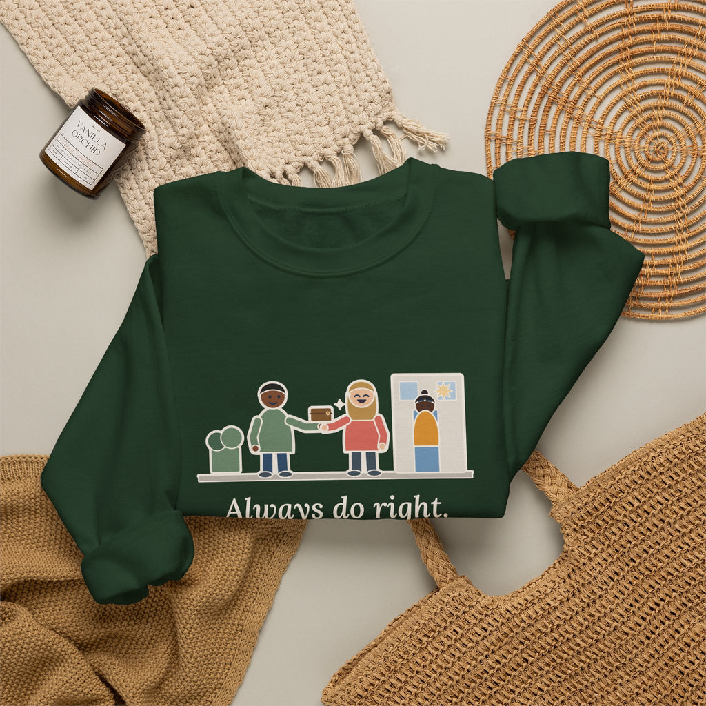 Always Do Right Sweatshirt, Humor Mark Twain Quote Crewneck with Returned Wallet