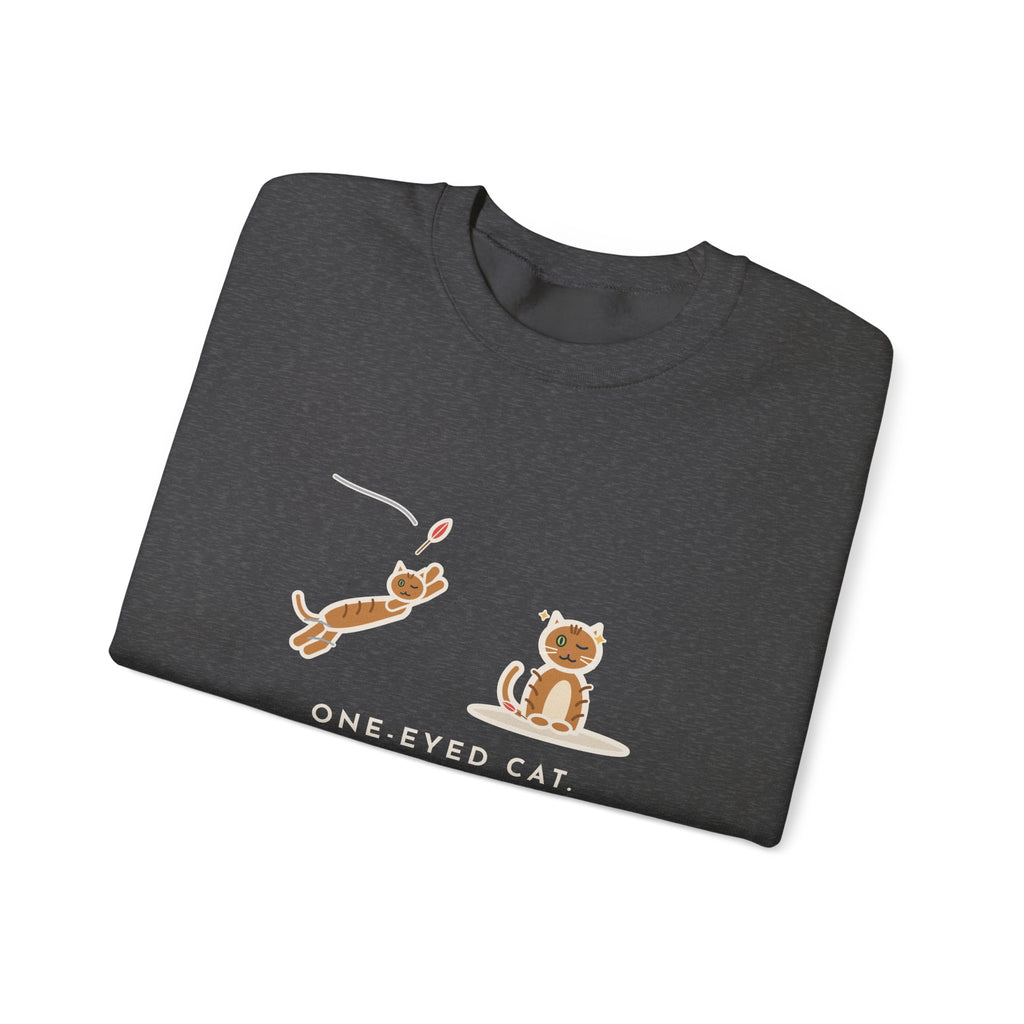 One-Eyed Cat Sweatshirt, Catches Every Toy I Throw and Winks Like It Was Easy, Funny Leap and Wink Crewneck