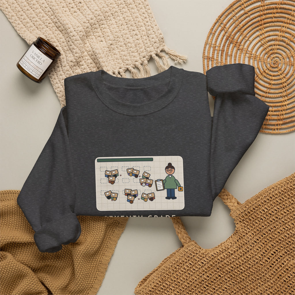 7th Grade Teacher Sweatshirt, Assigned Seats Monday, By Friday Every Desk Crept Six Inches Toward a Friend, Funny Desk Drift Crewneck