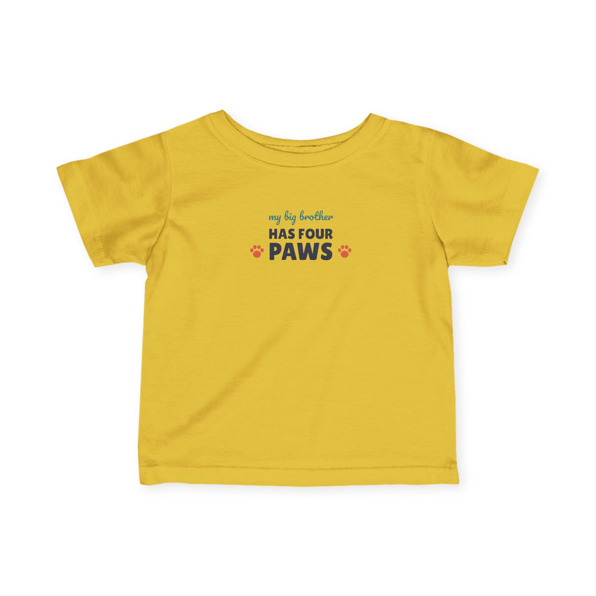 My Big Brother Has Four Paws Baby T-Shirt, Dog Lover Infant Tee